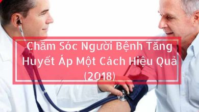 5-Cach-Cham-Soc-Nguoi-Benh-Tang-Huyet-ap-Mot-Cach-Hieu-Qua-2018