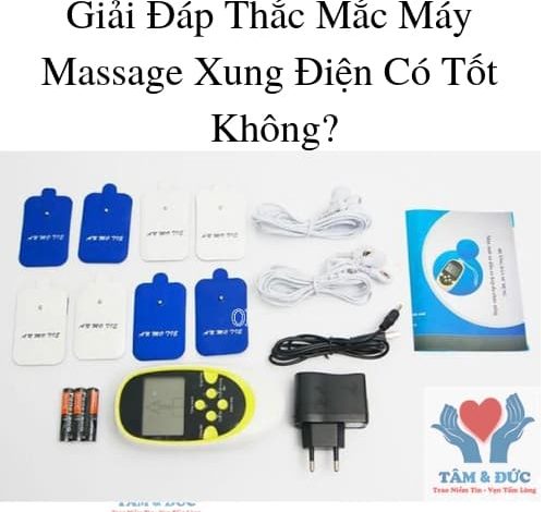 Giải Đáp Thắc Mắc Máy Massage Xung Điện